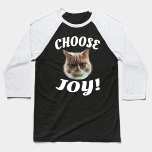 Choose Joy! Baseball T-Shirt